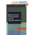 Behavioral Economics and Its Applications