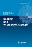 Bildung und Wissensgesellschaft (Heidelberger Jahrbücher) (German Edition)