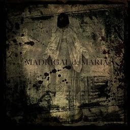 MADRIGAL de MARIA [通常盤]