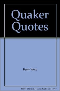 Quaker Quotes. QuotesGram