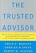 The Trusted Advisor     **ISBN: 9780743204149**