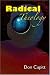 Books : Radical Theology