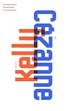 Revue Editions Argol  / Ellsworth Kelly, Paul Cézanne : Edition bilingue français-anglais