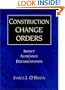 Construction Change Orders: Impact, Avoidance, and Documentation