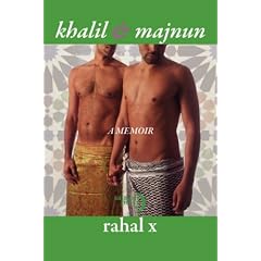 Khalil & Majnun: A Memoir