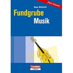Fundgrube - Sekundarstufe I und II: Fundgrube Musik