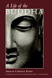 A Life of the Buddha