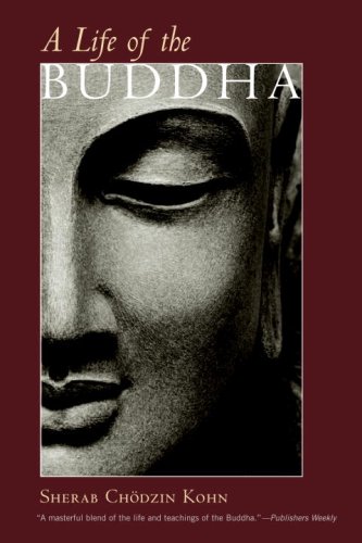 A Life of the Buddha (Shambhala Classics)