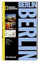 NATIONAL GEOGRAPHIC Spirallo Reiseführer Berlin: Magazin. Infos und Tipps. Touren. Cityatlas