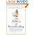 The ABCs of Breastfeeding: Everything a Mom Needs to Know for a Happy Nursing Experience