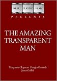 The Amazing Transparent Man (1960)
