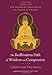 The Bodhisattva Path of Wisdom and Compassion: The Profound Treasury of the Ocean of Dharma, Volume Two