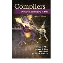 COMPILERS: PRINCIPLES, TECHNIQUES, AND TOOLS(Hardcover) BY [Author]Aho, Alfred V. ( Aug-2006 )