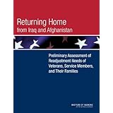 returning home from iraq and afghanistan preliminary assessment of readjustment needs of veterans service members