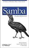 Samba Pocket Reference: A Unix-to-Windows File & Print Server (Pocket Referemce)
