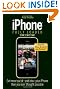 iPhone Fully Loaded (Iphone Fully Loaded: If You've Got It, You Can Iphone It)