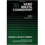 Word Biblical Commentary Vol. 36, John (revised), (beasley-murray) book cover