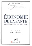 Economie de la santé : une réforme ? non, une révolution !
