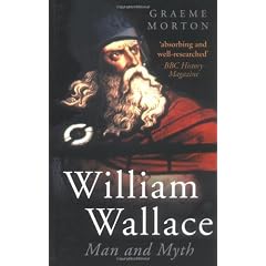 William Wallace: Man and Myth