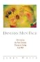 Dangers Men Face: Overcoming the Five Greatest Threats to Living Life Well