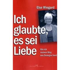 Ich glaubte, es sei Liebe