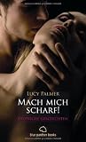 Produkt-Bild: Mach mich scharf! Erotische Geschichten