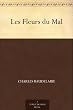 Les Fleurs du Mal