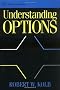 Understanding Options (Wiley Marketplace Book Series)