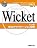 オープンソース徹底活用 WicketによるWebアプリケーション開発