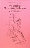 Electron Microscope in Biology (Studies in Biology)