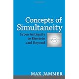 concepts of simultaneity from antiquity to einstein and beyond