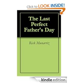 The Last Perfect Father's Day