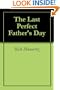 The Last Perfect Father's Day