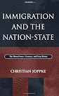 Immigration and the Nation-State: The United States, Germany, and Great Britain