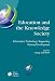 Education and the Knowledge Society: Information Technology Supporting Human Development (IFIP Advances in Information and Communication Technology)