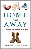 Home and Away: A Story of Family in a Time of War