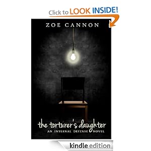 The Torturer's Daughter  - Zoe Cannon