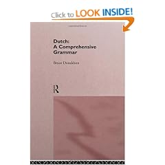 Dutch: A Comprehensive Grammar (Routledge Grammars)