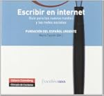 Escribir en internet: Gu�a para los n...