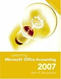 Learning Microsoft Office Accounting 2007 and Student CD Package