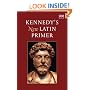 Kennedy's New Latin Primer