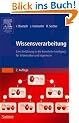 Wissensverarbeitung. Eine Einf�hrung in die K�nstliche Intelligenz f�r Informatiker und Ingenieure (Sav Informatik)