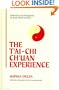 The T'Ai-Chi Ch'Uan Experience: Reflections and Perceptions on Body-Mind Harmony