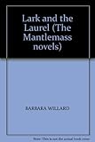 The lark and the laurel