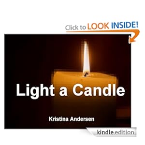 Free Kindle eBook: Light a Candle by Kristina Andersen