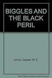 Biggles and the black peril