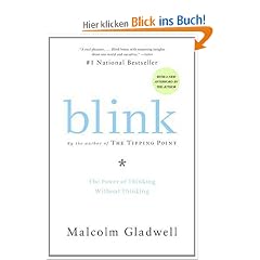 Blink: The Power of Thinking Without Thinking