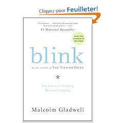 Blink: The Power of Thinking Without Thinking