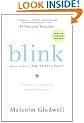 Blink: The Power of Thinking Without Thinking