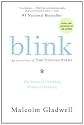 Blink: The Power of Thinking Without Thinking